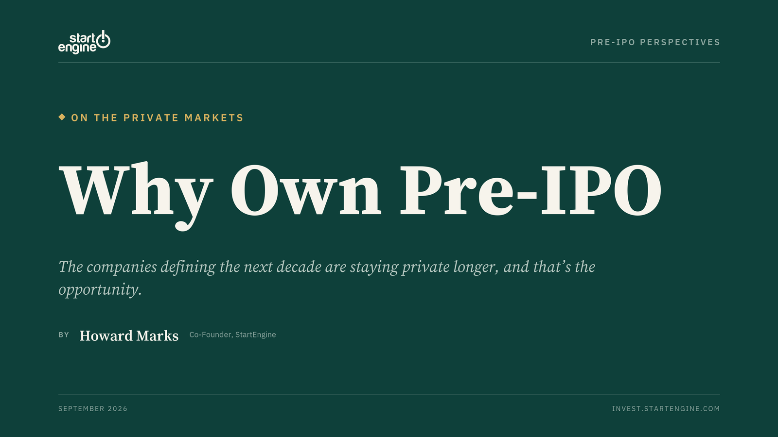 Why Pre-IPO Is the Most Attractive Asset Class to Own Today