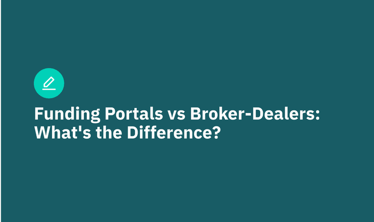 Funding Portals vs. Broker-Dealers: What's the Difference?
