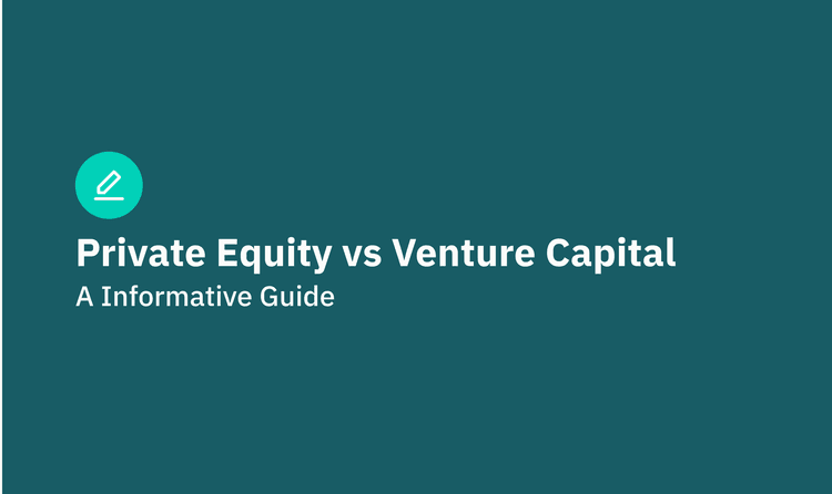 Private Equity vs Venture Capital: A Informative Guide