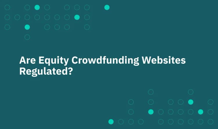 Are Equity Crowdfunding Websites Regulated?