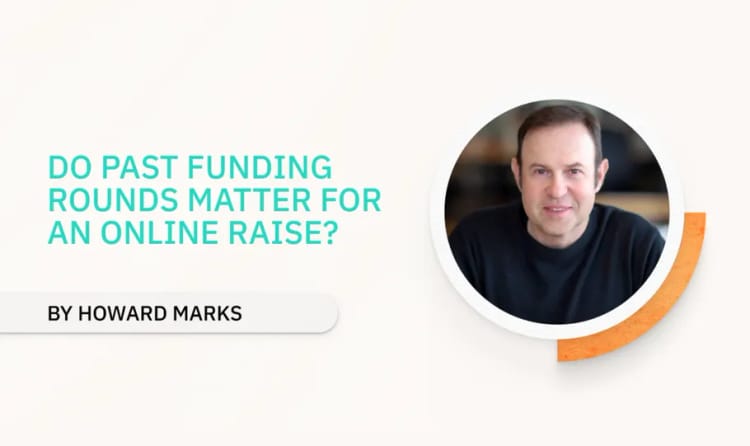Do Past Funding Rounds Matter For an Online Raise? - StartEngine