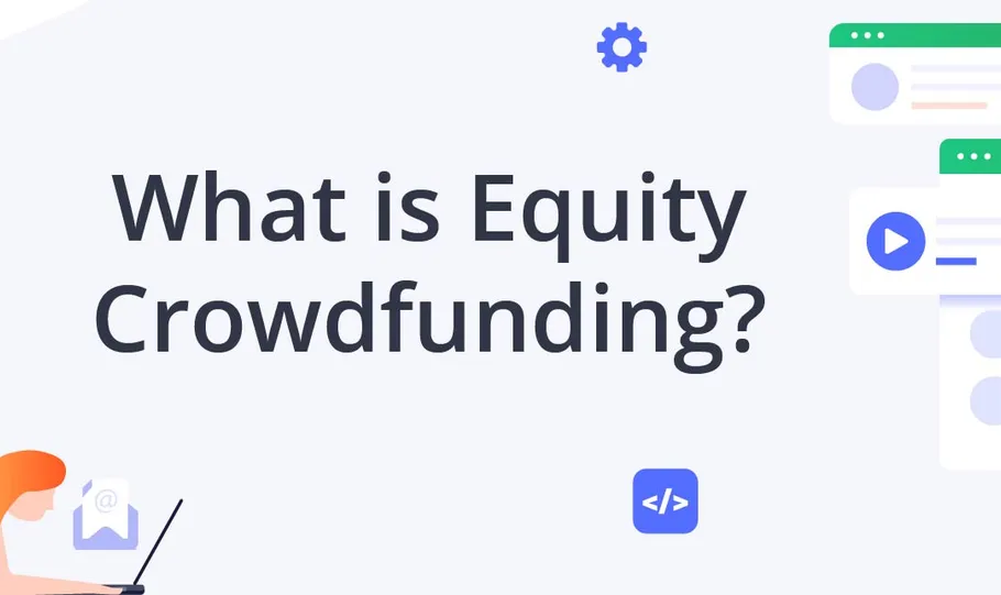 The Ins and Outs of Equity Crowdfunding - StartEngine